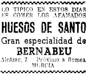 Anuncio de Huesos de Santo en el peri�dico La Verdad de 31 de octubre de 1946 