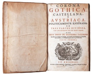 Portada del libro 'Corona G�tica' de Diego de Saavedra y Fajardo, editada en Amberes en 1681