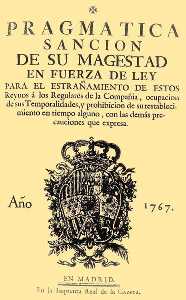 Conde de Floridablanca - Pragm�tica de expulsi�n de los Jesuitas 1767