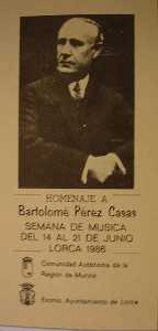 P�rez Casas - Cartel Homenaje a Bartolom� P�rez Casas en Lorca 1986