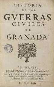 Portada de Historia de las Guerras Civiles de Granada. Edici�n de Par�s, en la tienda Langelier. Por Iuan Guignard, 1660 [Mula_Gines P�rez de Hita]